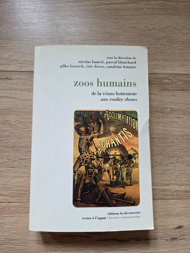 Zoos humains la vénus - zoos,