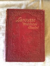 Larousse médical illustré 1912 Galtier Boissière
