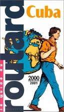 Guide du Routard. Cuba