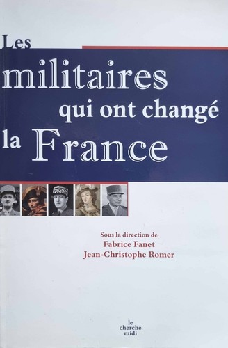 Les militaires qui ont - , changé