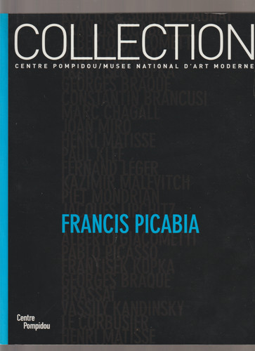 Francis picabia 2003 - picabia, centre