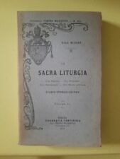 500035210|La Sacra Liturgia - Volume II : Sue origini suo sviluppo suo