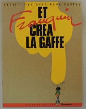 Et Franquin crea La Gaffe
