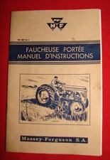 Ancien manuel d'instruction Massey Ferguson Faucheuse portée - Tracteur 