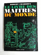 Robert Charroux - Le livre des