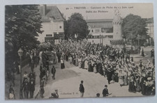 Troyes (Aube) - Concours de Pêche du 26 Mai 1907 - Défilé des Pêcheurs