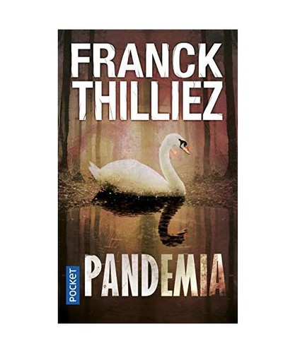 Pandemia franck thilliez - pandemia,,