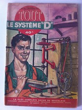 SYSTEME D du 12/1954; Perceuse a mains d'établi/ Antenne/ Bateau démontable