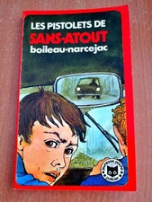 Les Pistolets de Sans-Atout -