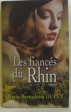Les fiancés du rhin | Dupuy