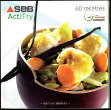 SEB ACTIFRY 60 RECETTES -