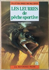 Livre - Les Leurres De Pêche Sportive - Loisirs - Nature- Pierre Houchard