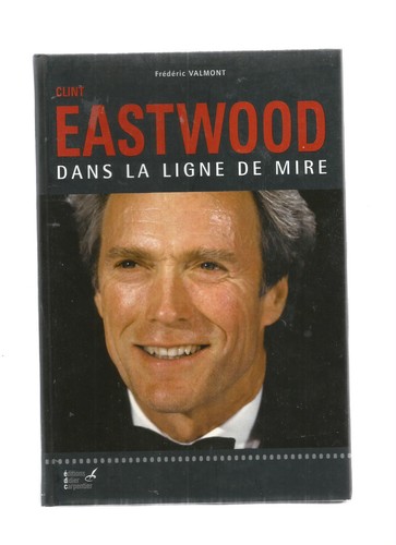 Clint eastwood dans - clint, ligne