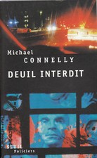 Livre roman deuil Interdit  Michael. Connelly 