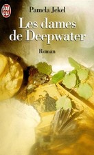 Les Dames de Deepwater -