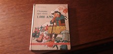 L'Homme qui vivra 1000 ans -