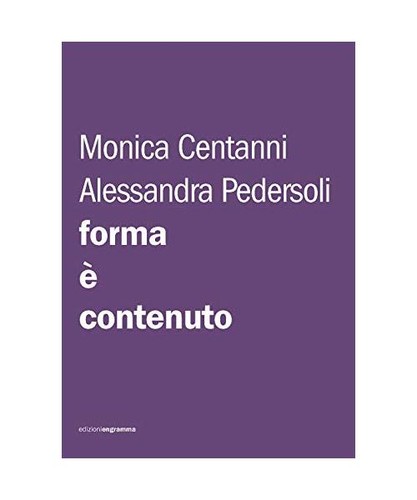 Forma contenuto centanni - è, contenuto,