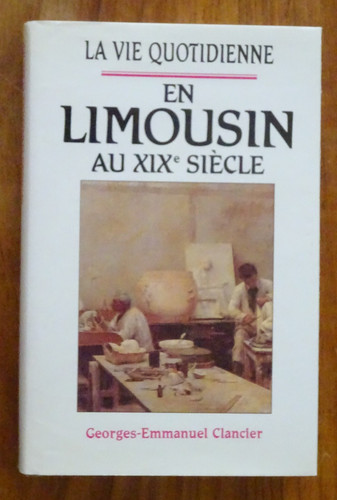 Vie quotidienne limousin - quotidienne,
