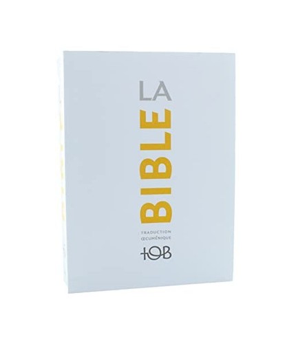 Bible tob traduction - la,