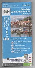 CARTE IGN top 25 . 1245 OT .HENDAYE- ST JEAN DE LUZ -COTE D ARGENT- IDEAL GR 10