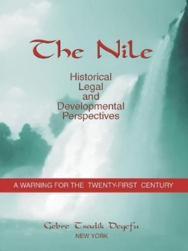 Yeworkwoha ephrem the nile - the,
