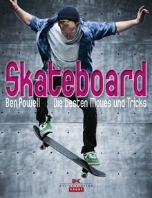 Skateboard die besten - die, moves