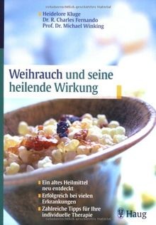 Weihrauch und seine heilende