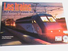 livre VIE DU RAIL/LES TRAINS DU TUNNEL SOUS LA MANCHE/ OCC
