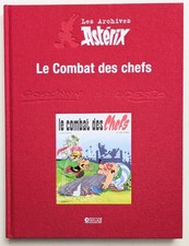Les Archives Astérix :  Le Combat des Chefs . Editions Atlas. Etat NEUF !!!