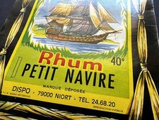 RHUM PETIT NAVIRE NIORT DISPO LABEL VINTAGE 1960 ? ALCOHOL FRENCH LIQUOR FRANCE