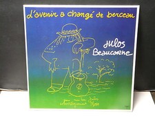 JULOS BEAUCARNE L'avenir a changé de berceau PL 70489