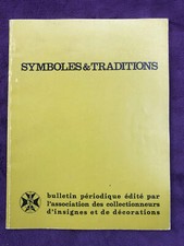 Revue " Symboles et traditions " N° 138 de 1991 - Médailles - insignes