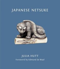 Japanese Netsuke by Julia Hutt [Paperback] NEUF