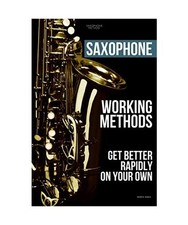 Saxophone working methods