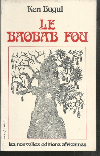 Baobab fou ken bugul - le,