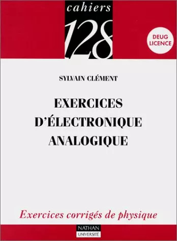 Exercices électronique - exercices, d'électronique