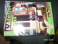 L'Atelier Bois n° 101 La dorure 1er partie / Cabane de jardin Portillon