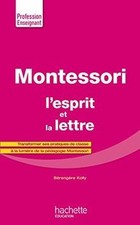 Montessori, lesprit et la