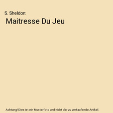 Maitresse Du Jeu, S. Sheldon