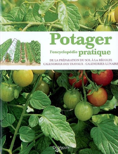 Potager l encyclopédie - :, l'encyclopédie