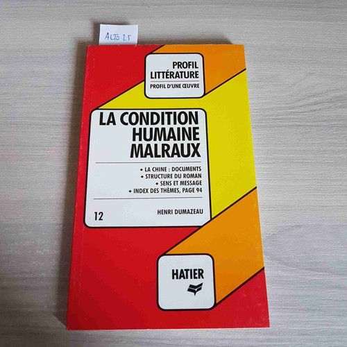Condition humaine malraux - la,