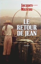 Le Retour De Jean - Jacques