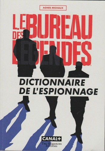 Bureau des légendes canal - des,