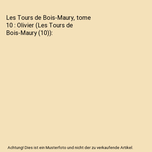 Les tours bois maury tome - les, bois-maury,