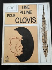 BD : GEBE : UNE PLUME POUR CLOVIS – HARA KIRI 1975 - EO - ECOLOGIE PAYSAN