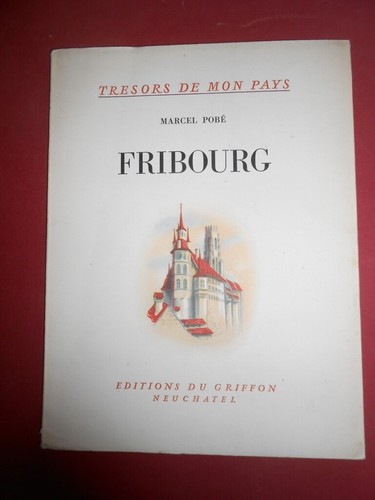Fribourg marcel pobé - pobé, du
