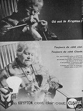 PUBLICITÉ DE PRESSE 1964 AMPOULES CLAUDE LE KRYPTON C'EST CLAIR - ADVERTISING