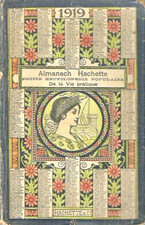 Almanach hachette 1919 - Petite encyclopédie populaire de la vie