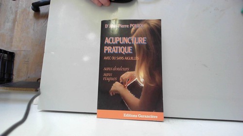 Acupuncture pratique avec - , ou