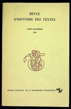 Revue d'histoire des textes Tome quatrième. 1974